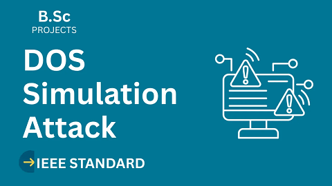 DosAttack – A Denial-of-Service Simulation Tool – B.Sc Project Report with IEEE Standard Format related blog post thumbnail