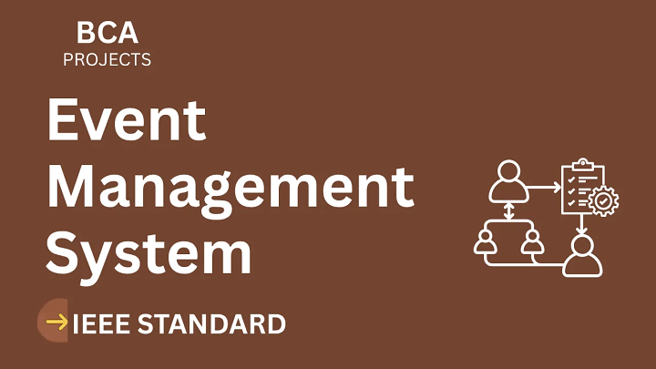 Event Management System – BCA Project Report with IEEE Standard Format blog cover image