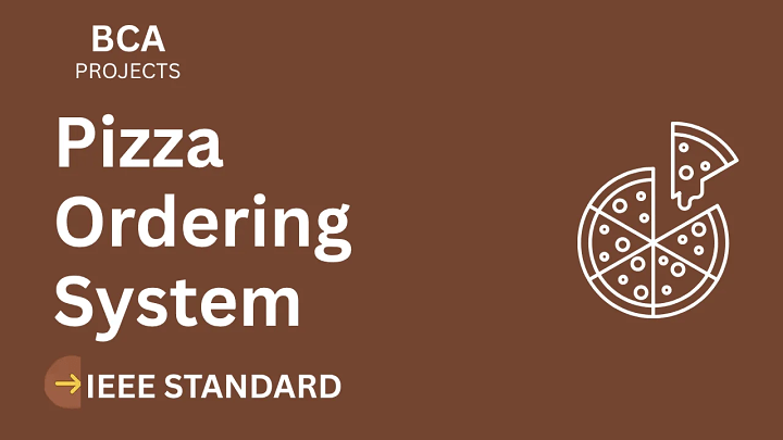 Pizza Ordering System – BCA Project Report with IEEE Standard Format blog cover image
