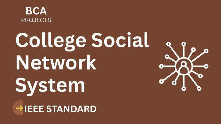 College Social Network – BCA Project Report with IEEE Standard Format blog cover image