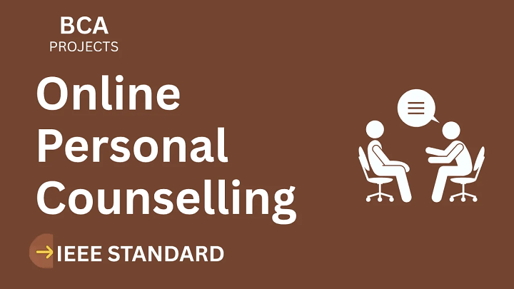 Online Personal Counselling – BCA Project Report with IEEE Standard Format blog cover image