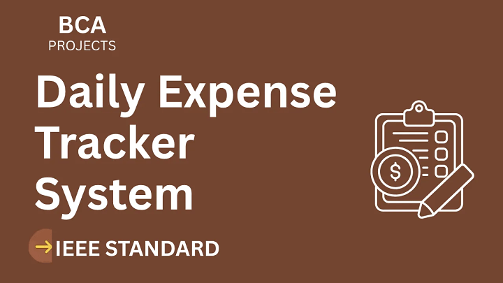 Daily Expense Tracker – BCA Project Report with IEEE Standard Format blog cover image