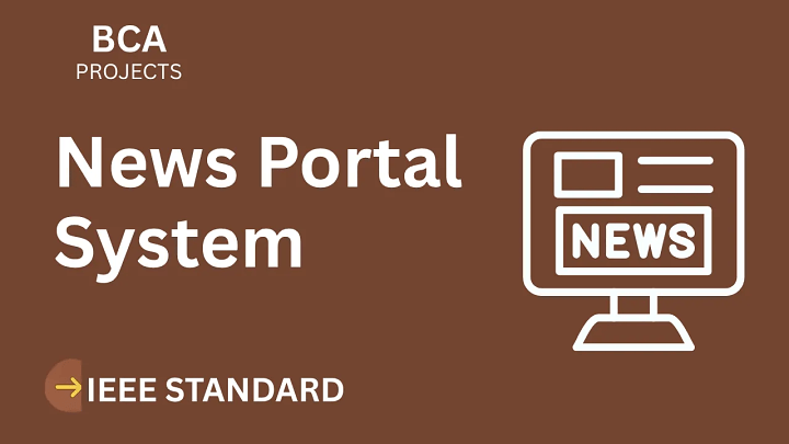 News Portal – BCA Project Report with IEEE Standard Format blog cover image