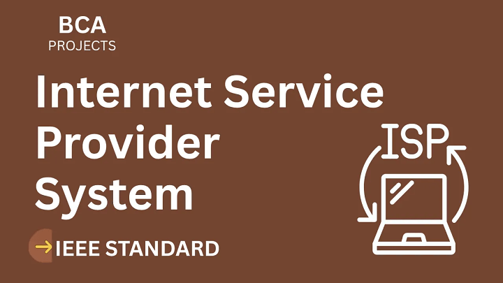 Internet Service Provider – BCA Project Report with IEEE Standard Format blog cover image