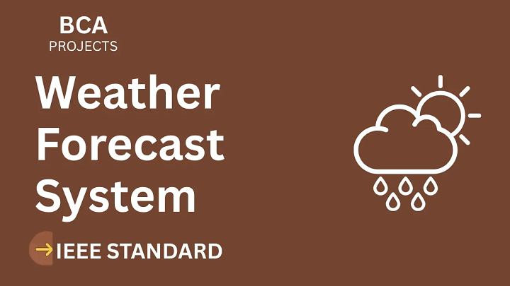 Weather Forecast – BCA Project Report with IEEE Standard Format blog cover image