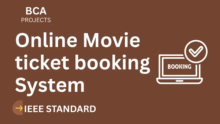 Online Movie ticket booking – BCA Project Report with IEEE Standard Format blog cover image