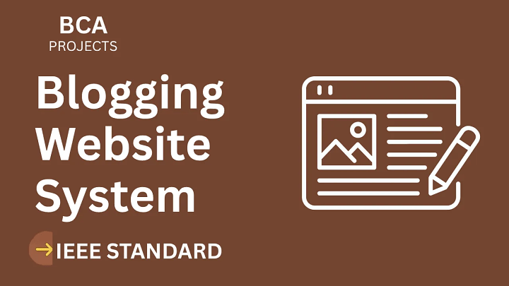 Blogging Website – BCA Project Report with IEEE Standard Format blog cover image