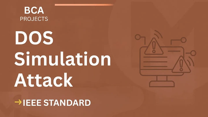 DosAttack – A Denial-of-Service Simulation Tool – BCA Project Report with IEEE Standard Format blog cover image