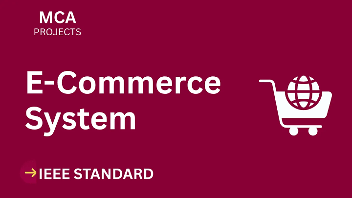 E-Commerce – MCA Project Report with IEEE Standard Format