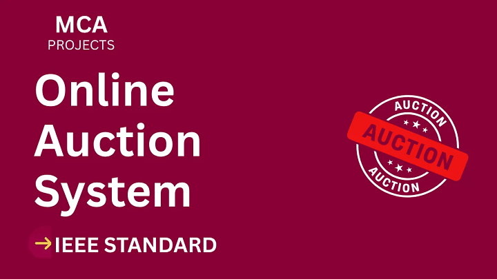 Online Auction System – MCA Project Report with IEEE Standard Format