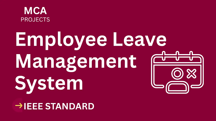 Employee Leave Management System – MCA Project Report with IEEE Standard Format blog cover image