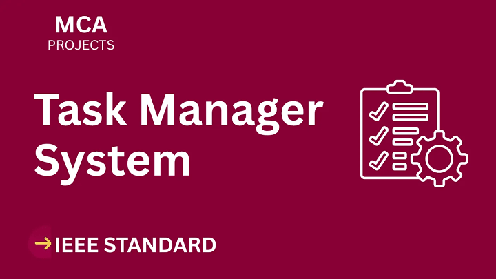 Task Manager – MCA Project Report with IEEE Standard Format blog cover image