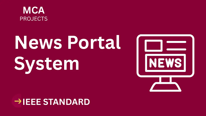 News Portal – MCA Project Report with IEEE Standard Format blog cover image