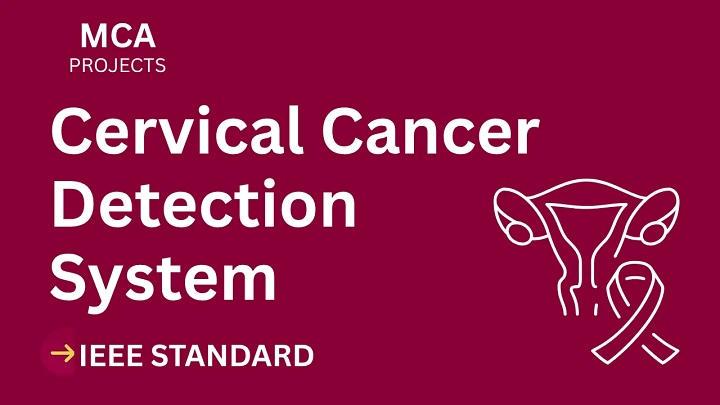 Cervical Cancer Detection – MCA Project Report with IEEE Standard Format blog cover image