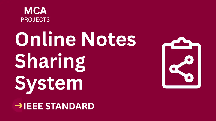 Online Notes Sharing System – MCA Project Report with IEEE Standard Format blog cover image
