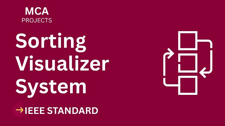 Sorting Visualizer – MCA Project Report with IEEE Standard Format blog cover image
