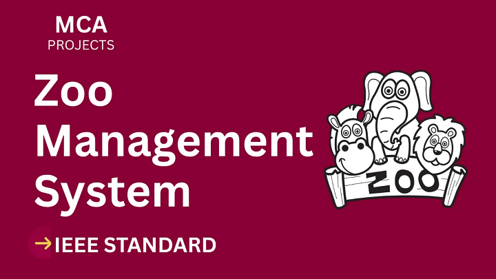 Zoo Management System – MCA Project Report with IEEE Standard Format blog cover image
