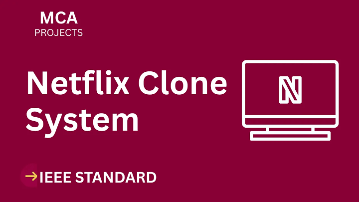 Netflix Clone – MCA Project Report with IEEE Standard Format blog cover image