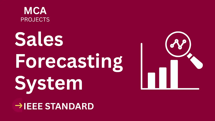 Sales Forecasting – MCA Project Report with IEEE Standard Format