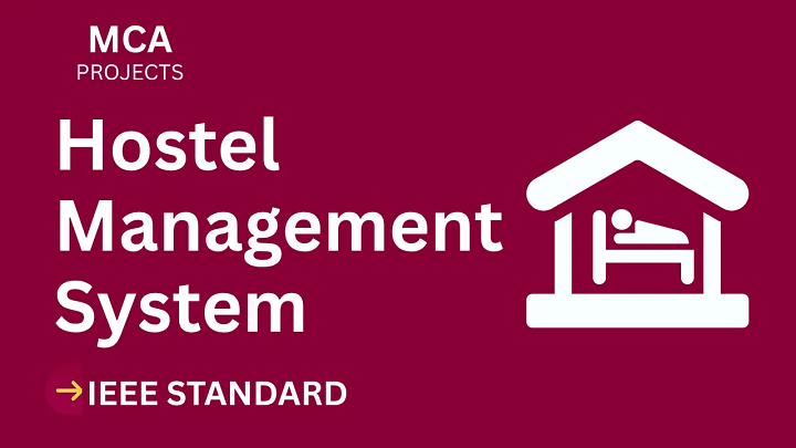 Hostel Management System – MCA Project Report with IEEE Standard Format blog cover image