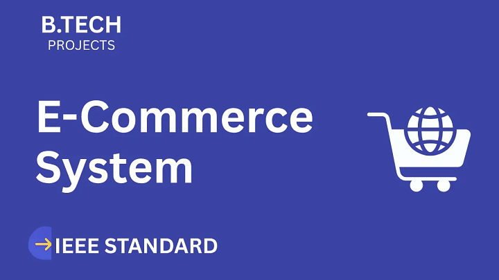 E-Commerce – B.Tech Project Report with IEEE Standard Format blog cover image
