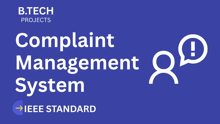 Complaint Management – B.Tech Project Report with IEEE Standard Format blog cover image