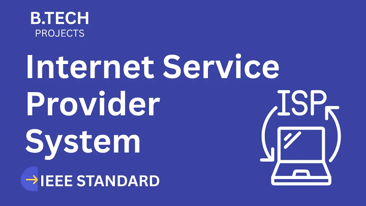 Internet Service Provider – B.Tech Project Report with IEEE Standard Format blog cover image
