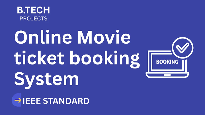 Online Movie ticket booking – B.Tech Project Report with IEEE Standard Format blog cover image