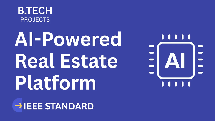 AI-Powered Real Estate Platform – B.Tech Project Report with IEEE Standard Format blog cover image