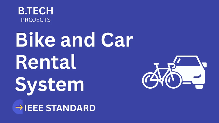 Bike and Car Rental System – B.Tech Project Report with IEEE Standard Format blog cover image