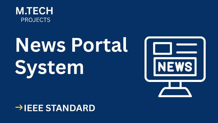 News Portal – M.Tech Project Report with IEEE Standard Format blog cover image