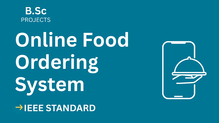 Online Food Ordering – B.Sc Project Report with IEEE Standard Format blog cover image