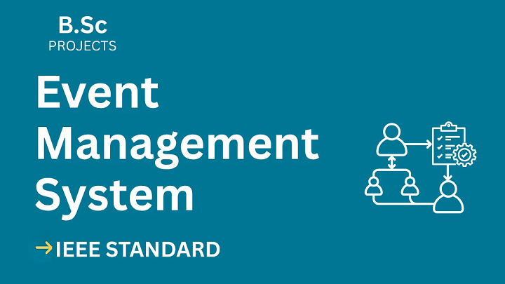 Event Management System – B.Sc Project Report with IEEE Standard Format blog cover image