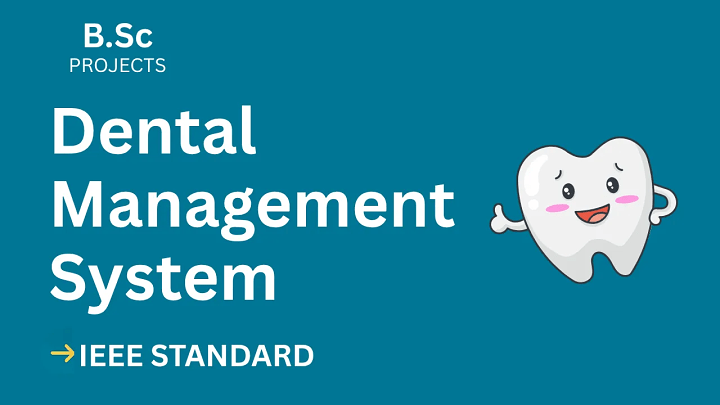 Dental Management System – B.Sc Project Report with IEEE Standard Format blog cover image