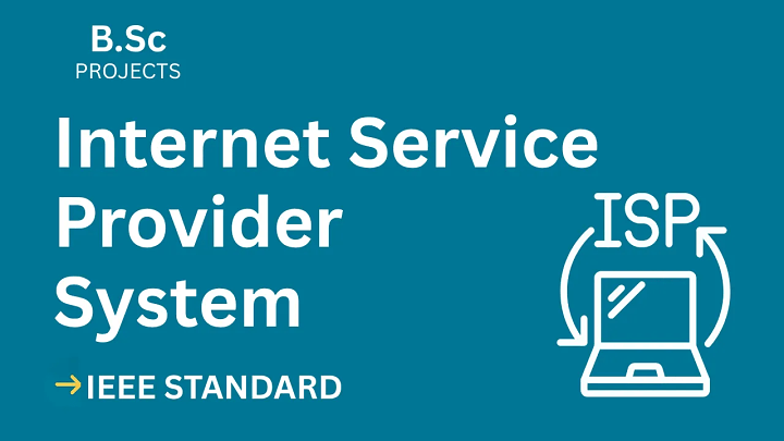 Internet Service Provider – B.Sc Project Report with IEEE Standard Format blog cover image