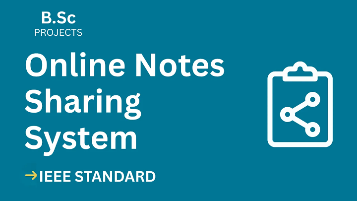 Online Notes Sharing System – B.Sc Project Report with IEEE Standard Format blog cover image
