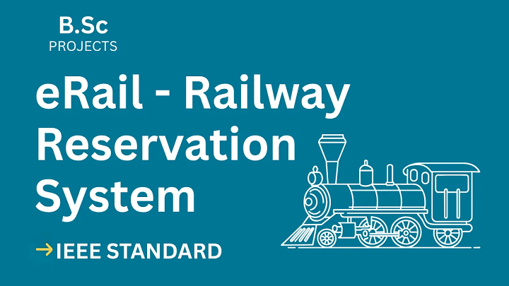 eRail - An online railway reservation system – B.Sc Project Report with IEEE Standard Format blog cover image