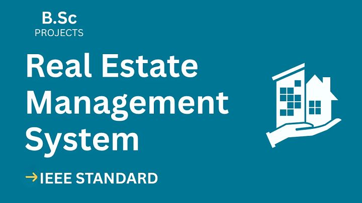 Real Estate Management – B.Sc Project Report with IEEE Standard Format blog cover image