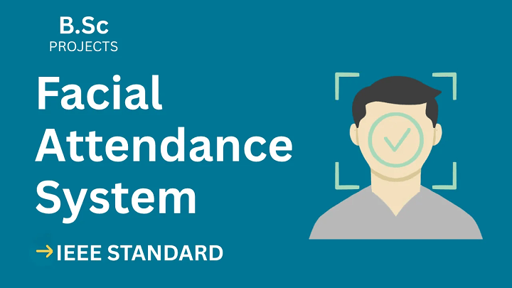 Facial Attendance System – B.Sc Project Report with IEEE Standard Format blog cover image
