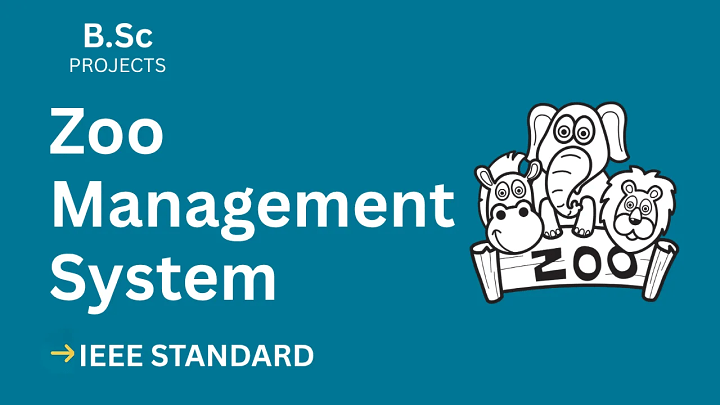 Zoo Management System – B.Sc Project Report with IEEE Standard Format blog cover image