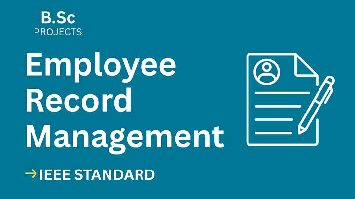 Employee Record Management System – B.Sc Project Report with IEEE Standard Format