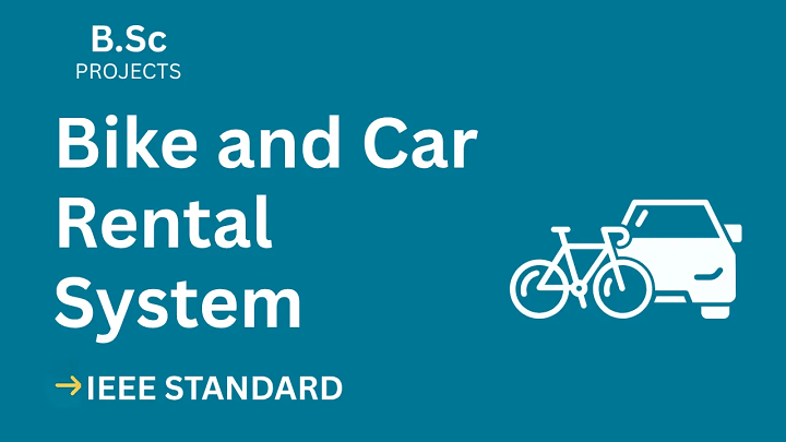 Bike and Car Rental System – B.Sc Project Report with IEEE Standard Format blog cover image