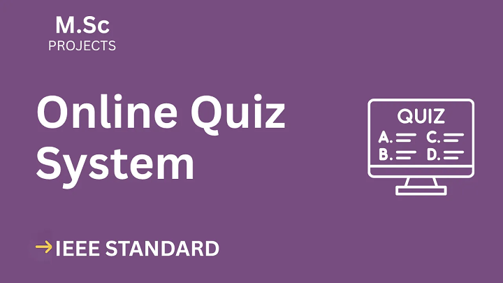 Online Quiz System – M.Sc Project Report with IEEE Standard Format blog cover image
