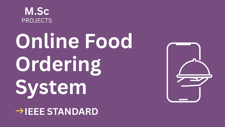 Online Food Ordering – M.Sc Project Report with IEEE Standard Format blog cover image