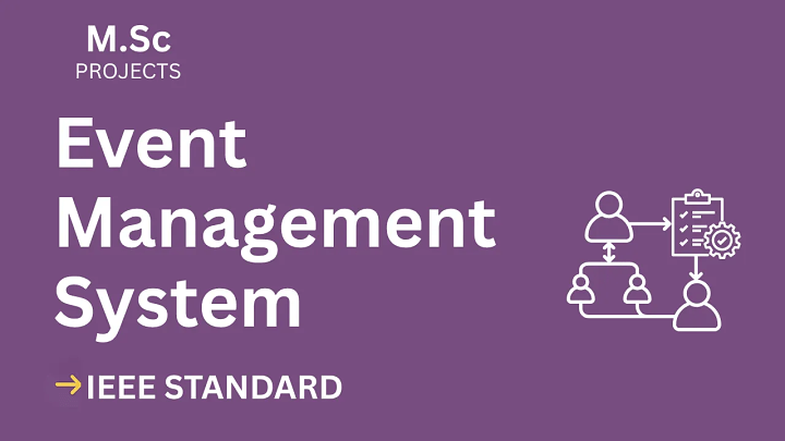 Event Management System – M.Sc Project Report with IEEE Standard Format blog cover image