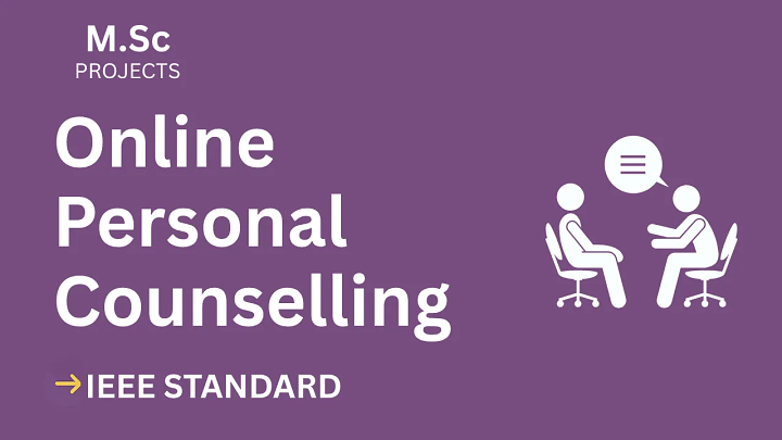 Online Personal Counselling – M.Sc Project Report with IEEE Standard Format blog cover image