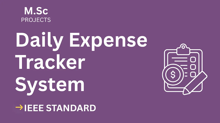 Daily Expense Tracker – M.Sc Project Report with IEEE Standard Format blog cover image