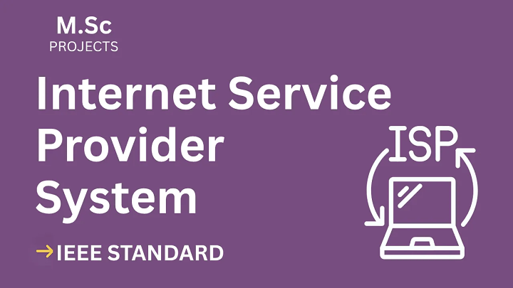Internet Service Provider – M.Sc Project Report with IEEE Standard Format blog cover image