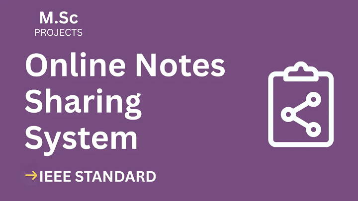 Online Notes Sharing System – M.Sc Project Report with IEEE Standard Format blog cover image