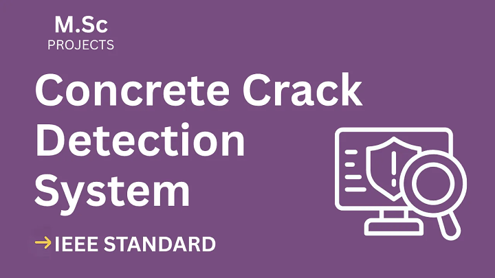 Concrete Crack Detection – M.Sc Project Report with IEEE Standard Format